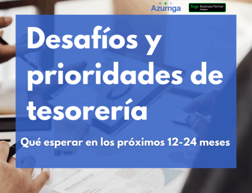 Desafíos y prioridades de tesorería: qué esperar en los próximos 12-24 meses