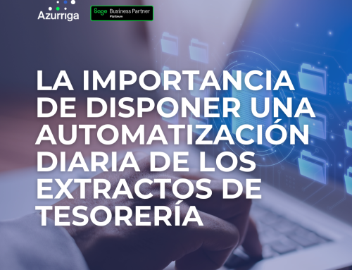 La importancia de disponer una automatización diaria de los extractos de tesorería